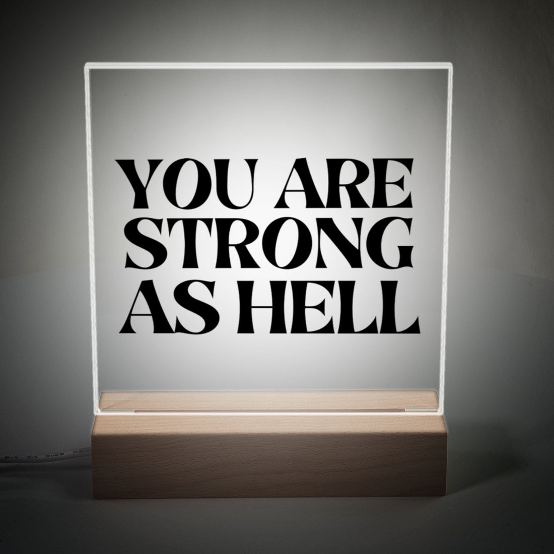 Strong As Hell Plaque - Positively Sassy - Strong As Hell Plaque