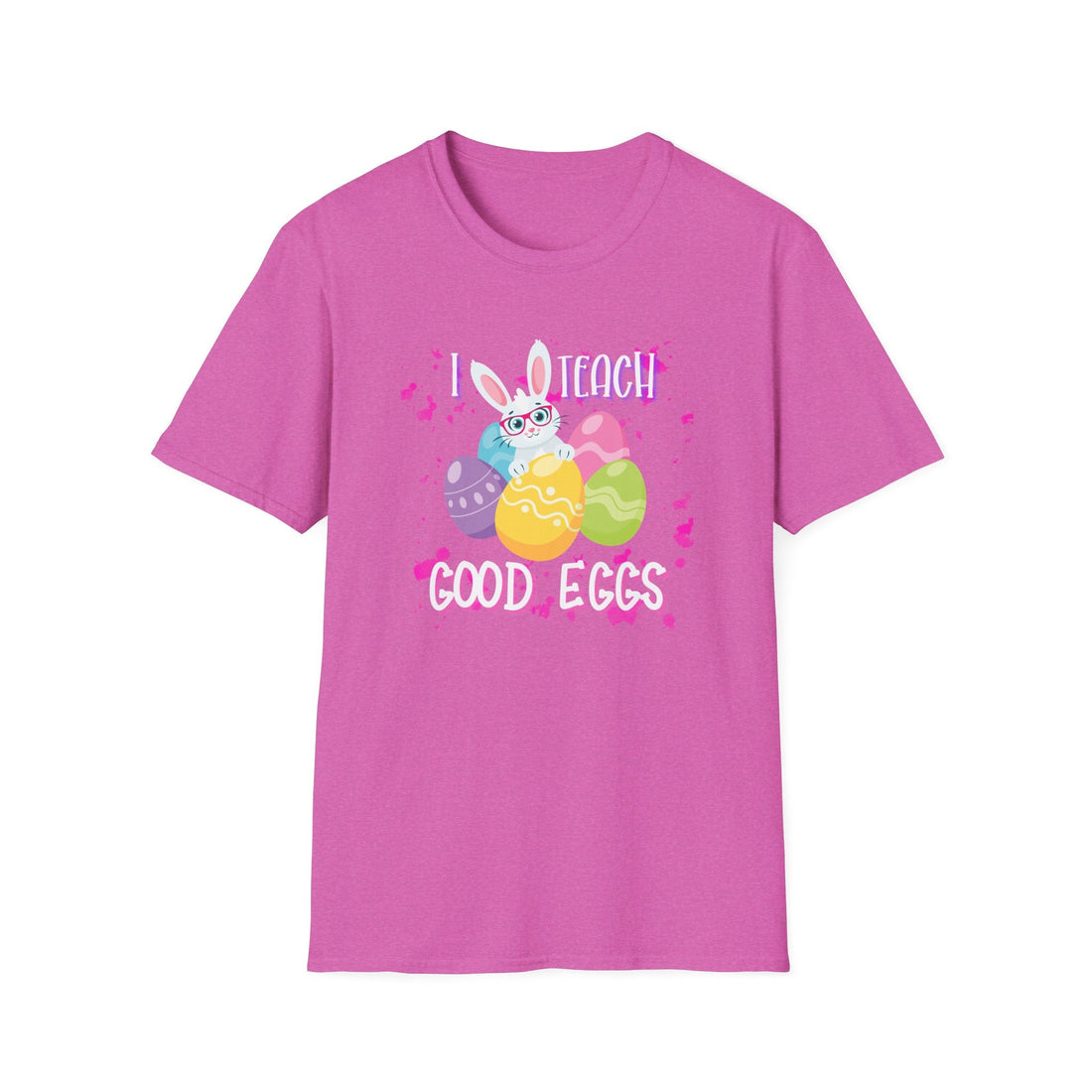 Teach Good Eggs Softstyle T-Shirt - T-Shirt - Positively Sassy - Teach Good Eggs Softstyle T-Shirt