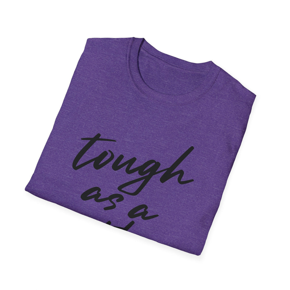 Tough As A Mother Gildan 64000 - T - Shirt - Positively Sassy - Tough As A Mother Gildan 64000