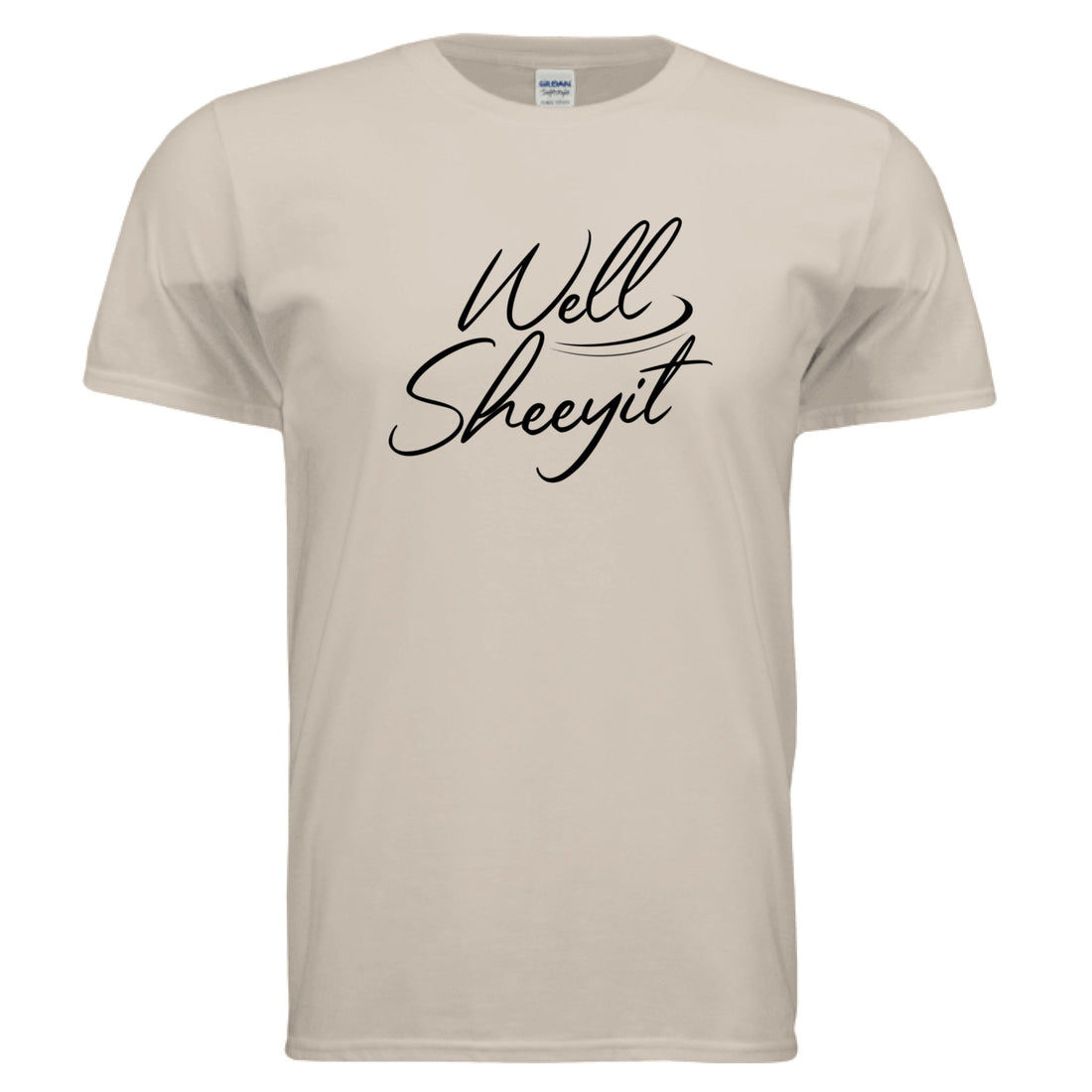 Well Sheeyit - Positively Sassy - Well Sheeyit