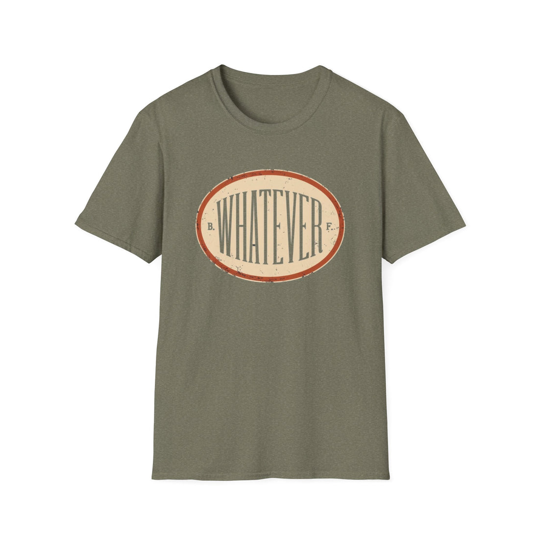 Whatever Softstyle T-Shirt - T-Shirt - Positively Sassy - Whatever Softstyle T-Shirt