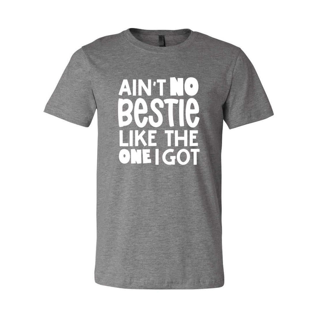 Aint No Bestie Like Short Sleeve Jersey Tee - T-Shirts - Positively Sassy - Aint No Bestie Like Short Sleeve Jersey Tee