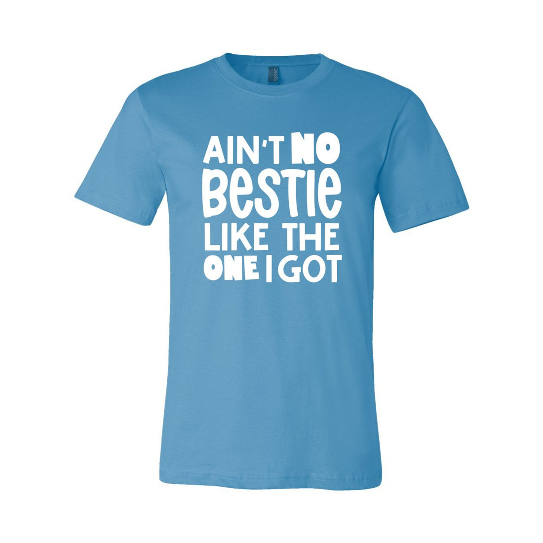 Aint No Bestie Like Short Sleeve Jersey Tee - T-Shirts - Positively Sassy - Aint No Bestie Like Short Sleeve Jersey Tee