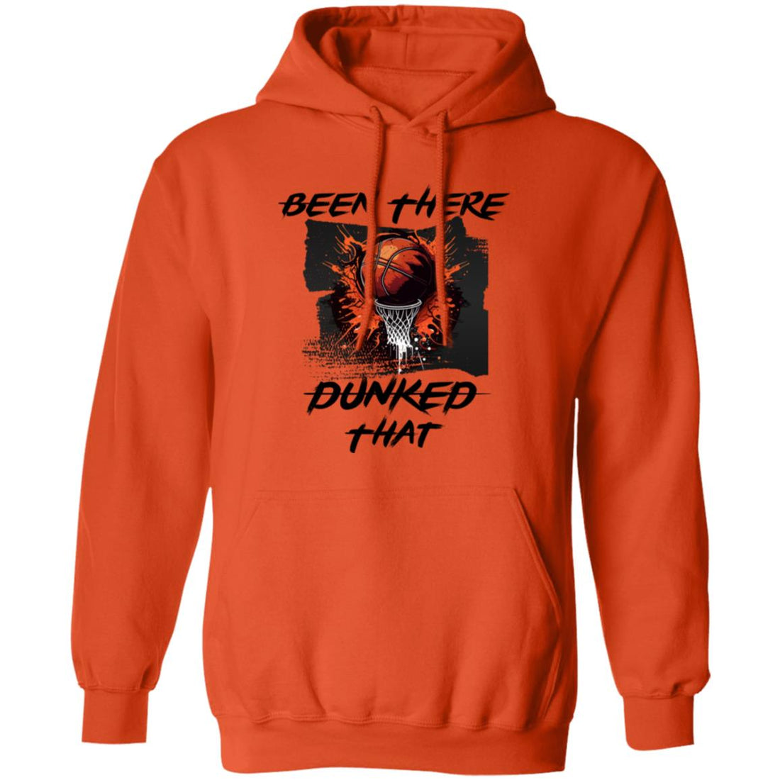 Been There Dunked That Pullover Hoodie - Sweatshirts - Positively Sassy - Been There Dunked That Pullover Hoodie