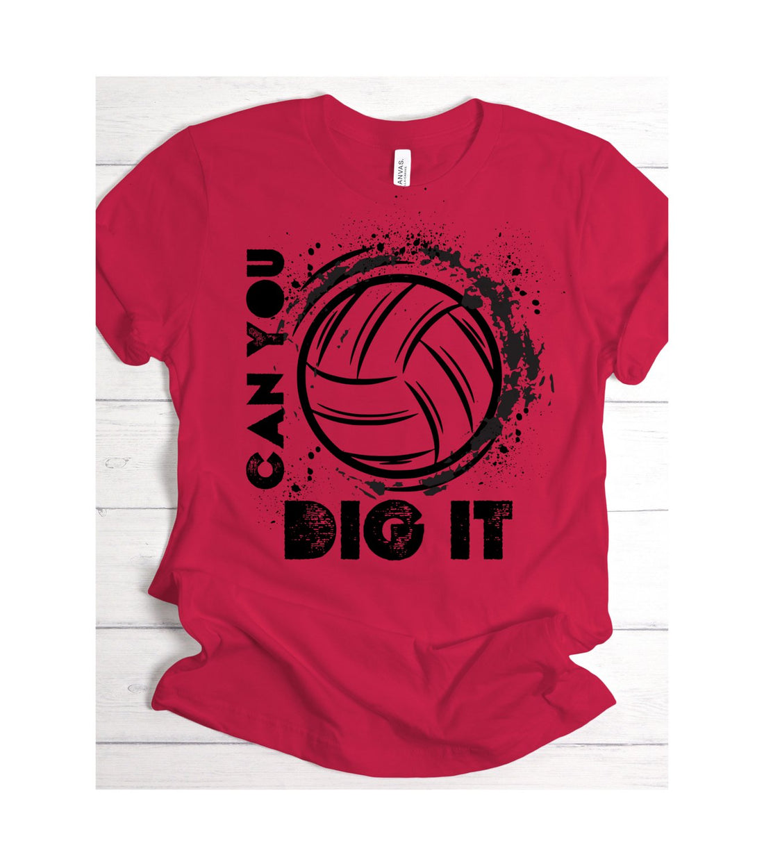 Can You Dig It - T-Shirts - Positively Sassy - Can You Dig It