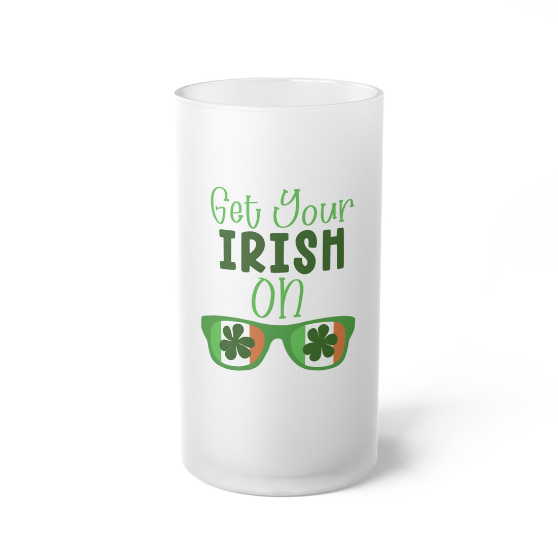 Get Your Irish On Frosted Glass Beer Mug - Mug - Positively Sassy - Get Your Irish On Frosted Glass Beer Mug