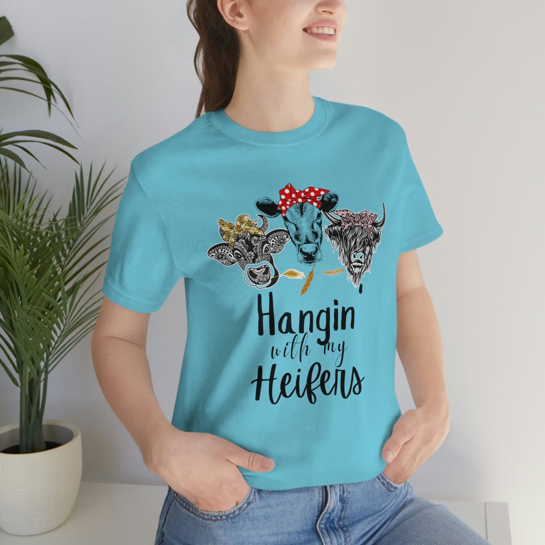 Hangin With My Heifers - T-Shirt - Positively Sassy - Hangin With My Heifers