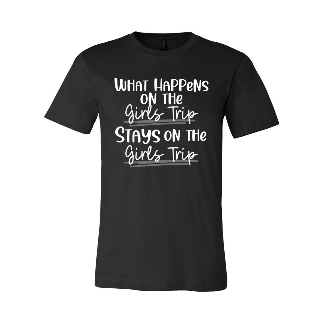 Happens On Girls Trip Short Sleeve Jersey Tee - T-Shirts - Positively Sassy - Happens On Girls Trip Short Sleeve Jersey Tee