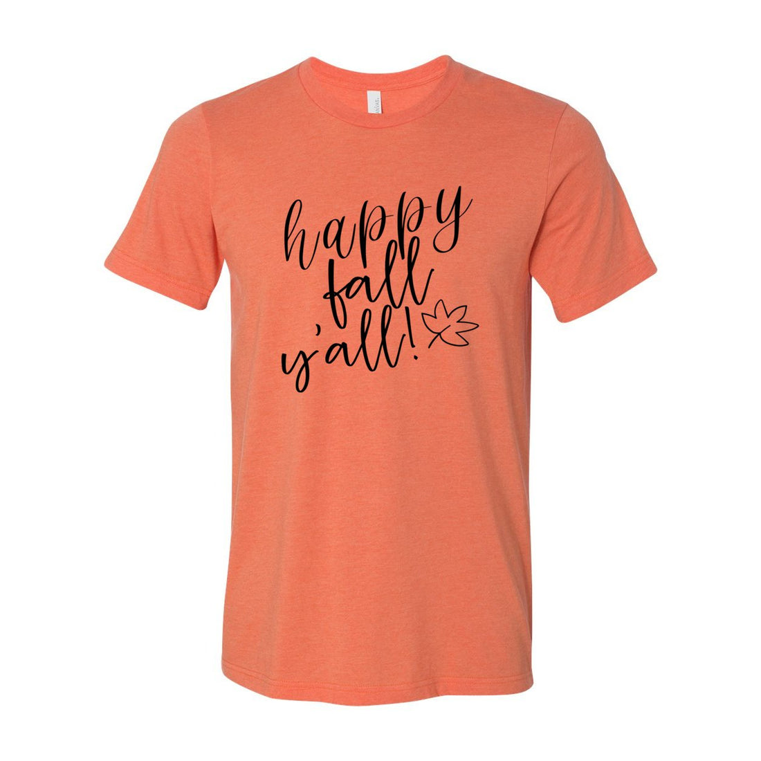 Happy Fall Y'all - T-Shirts - Positively Sassy - Happy Fall Y'all