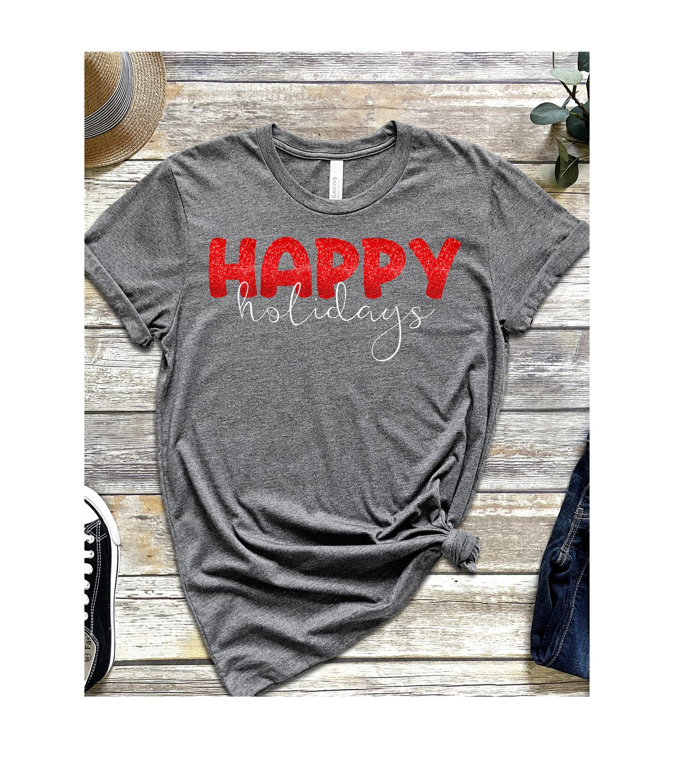 Happy Holidays - T-Shirts - Positively Sassy - Happy Holidays