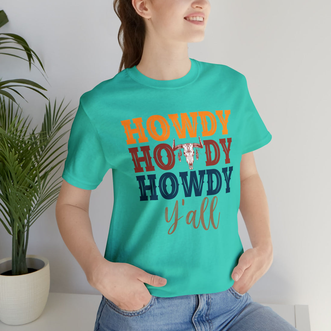 Howdy Y'All - T-Shirt - Positively Sassy - Howdy Y'All