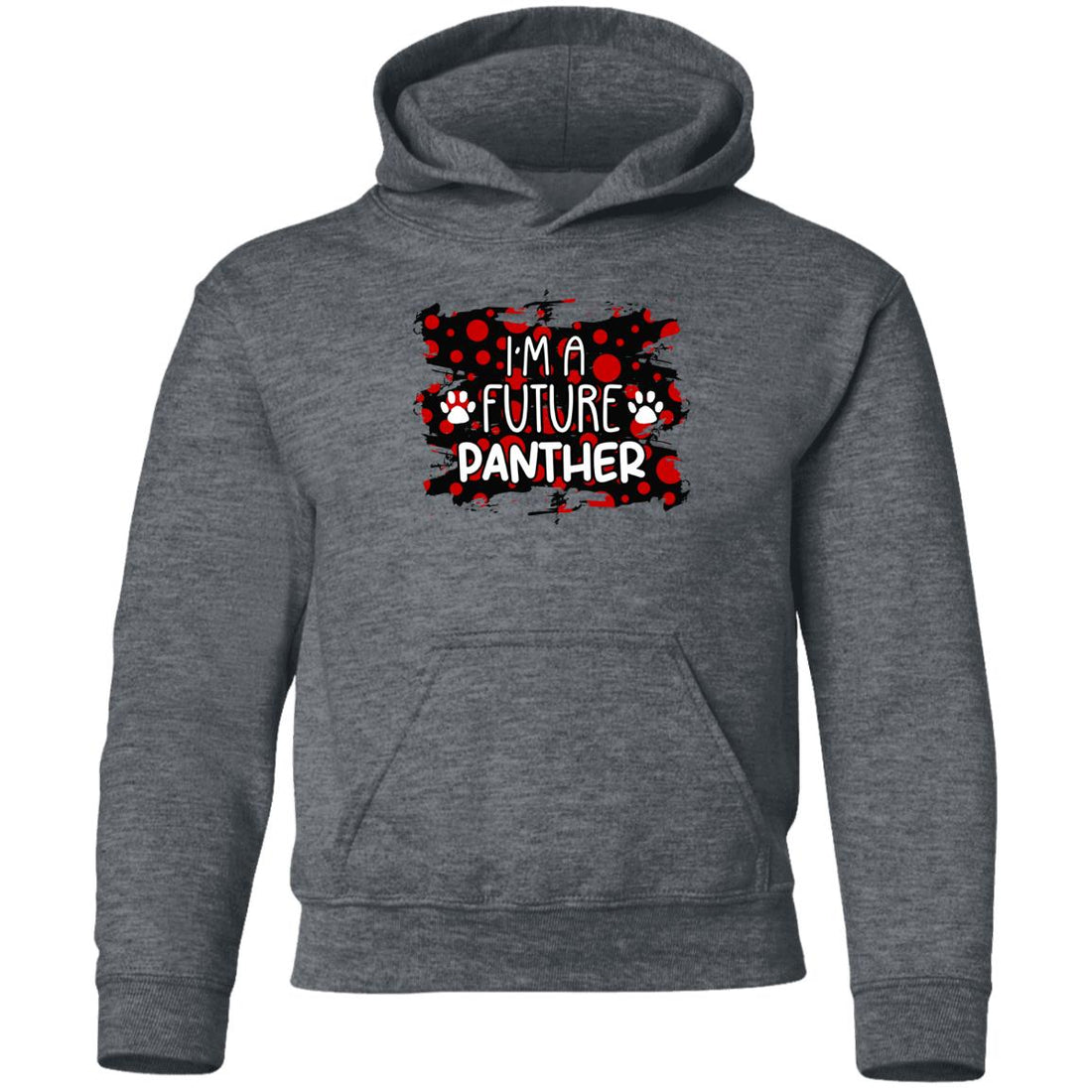 I'm A Future Panther Paws Youth Pullover Hoodie - Sweatshirts - Positively Sassy - I'm A Future Panther Paws Youth Pullover Hoodie