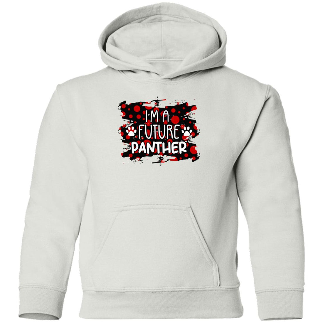 I'm A Future Panther Paws Youth Pullover Hoodie - Sweatshirts - Positively Sassy - I'm A Future Panther Paws Youth Pullover Hoodie