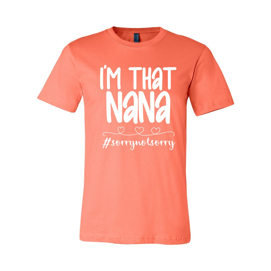 I'm That Nana Short Sleeve Jersey Tee - T-Shirts - Positively Sassy - I'm That Nana Short Sleeve Jersey Tee