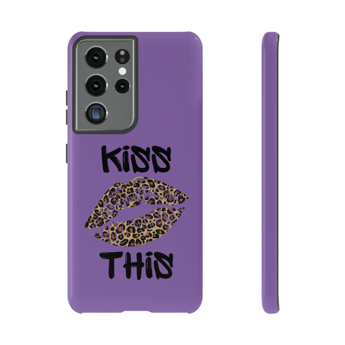Kiss This Tough Cases - Phone Case - Positively Sassy - Kiss This Tough Cases