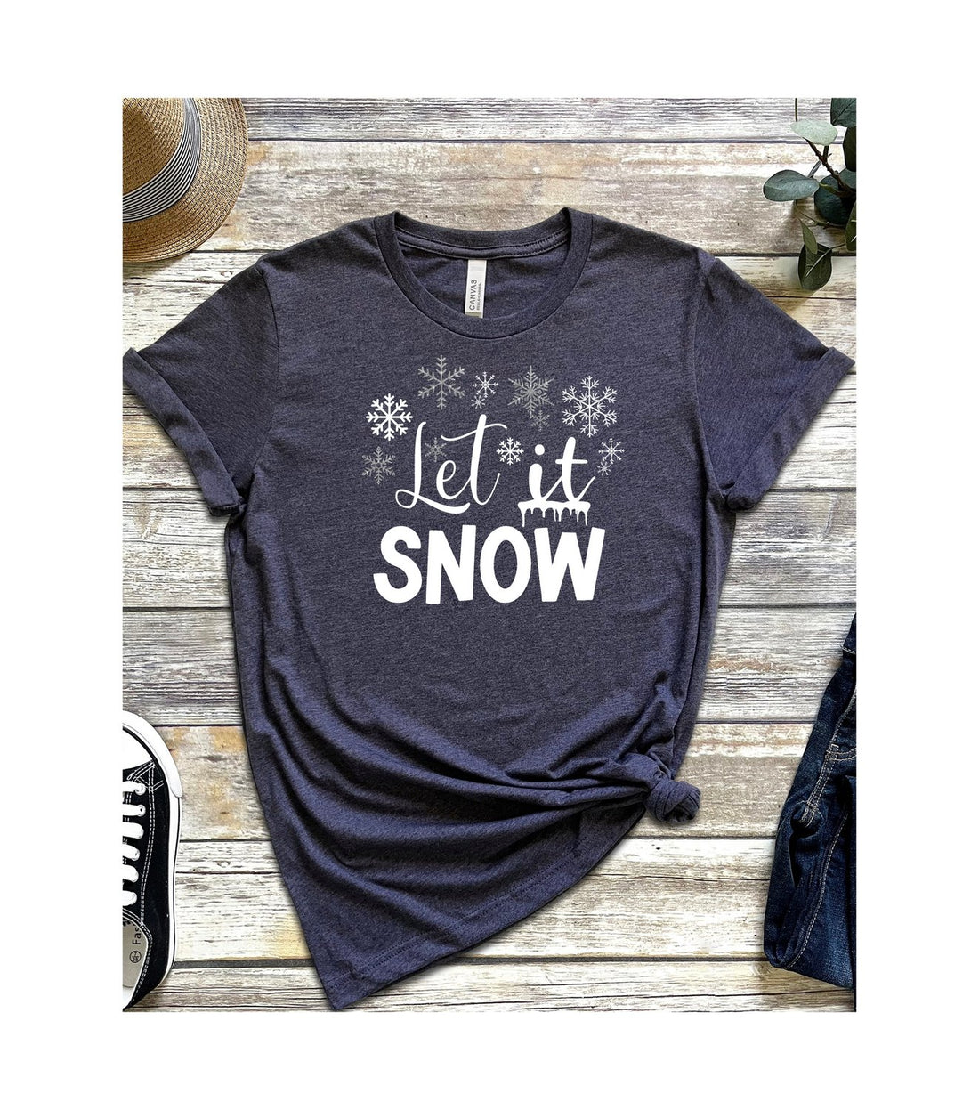 Let It Snow - T-Shirts - Positively Sassy - Let It Snow