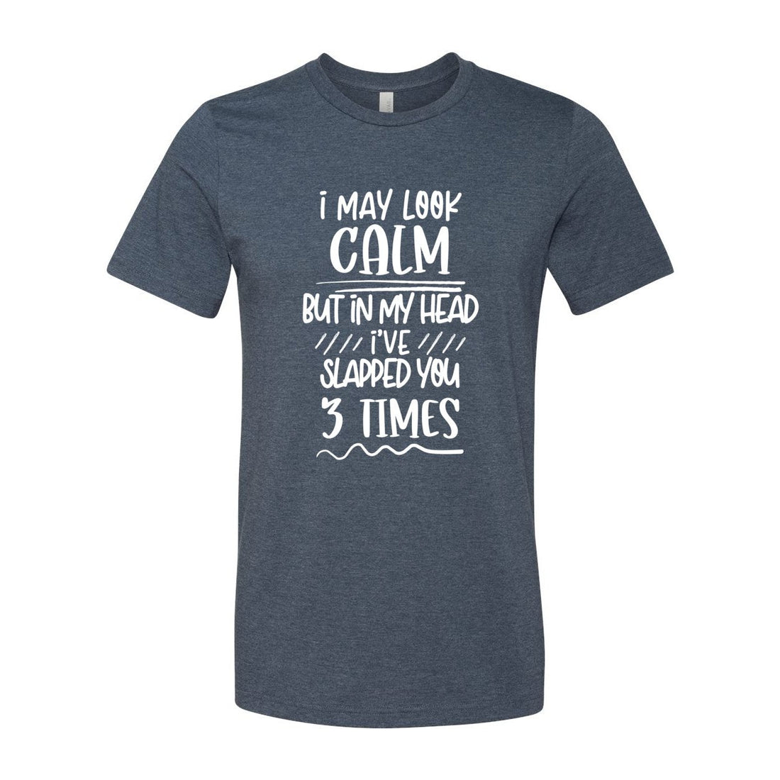 Look Calm Jersey Tee - T-Shirts - Positively Sassy - Look Calm Jersey Tee