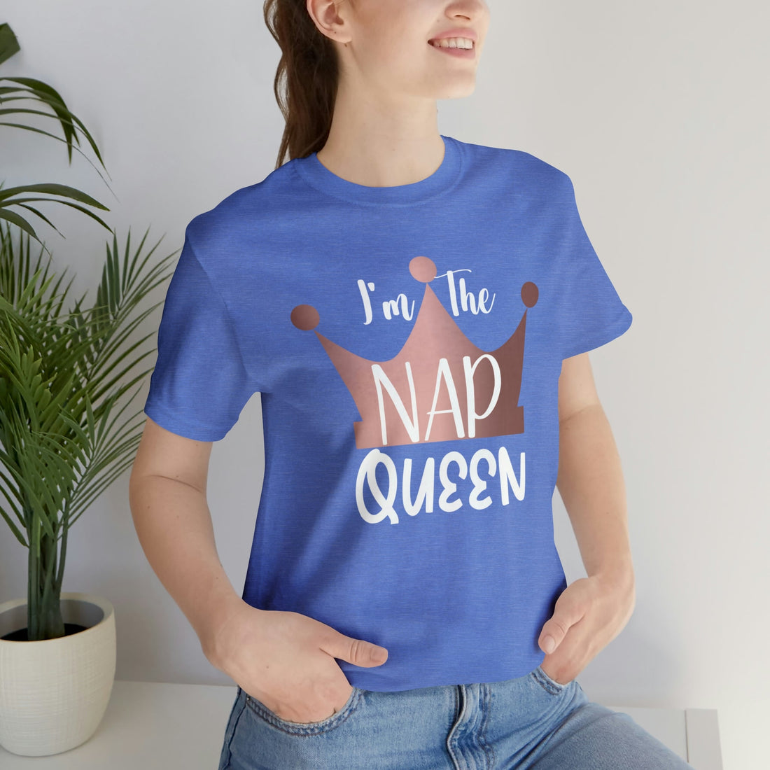 Nap Queen - T-Shirt - Positively Sassy - Nap Queen
