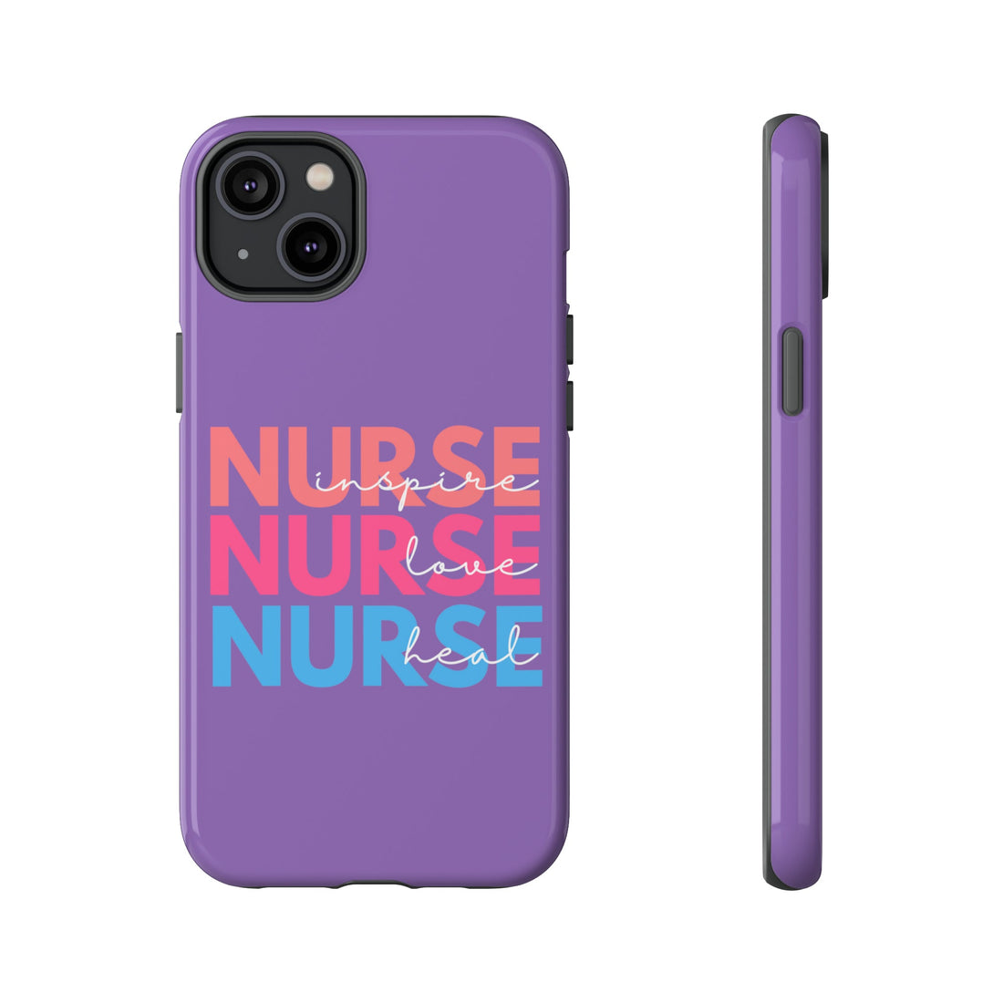 Nurse Love Tough Cases - Phone Case - Positively Sassy - Nurse Love Tough Cases
