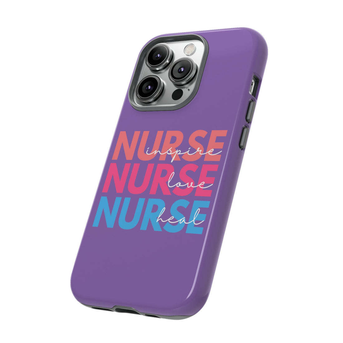 Nurse Love Tough Cases - Phone Case - Positively Sassy - Nurse Love Tough Cases
