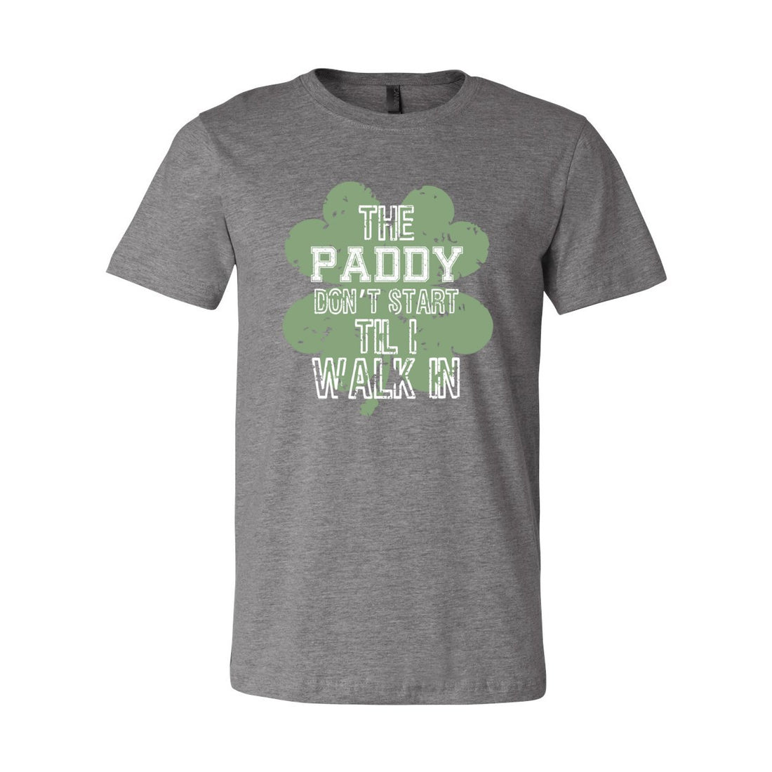 Paddy Don't Start Short Sleeve Jersey Tee - T-Shirts - Positively Sassy - Paddy Don't Start Short Sleeve Jersey Tee