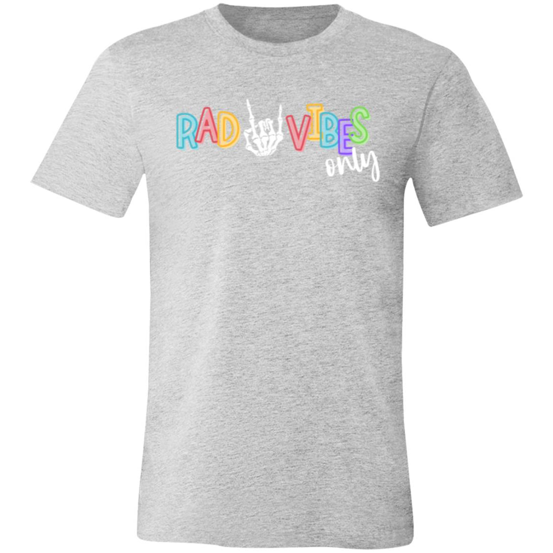 Rad Vibes Only Unisex Jersey Short-Sleeve T-Shirt - T-Shirts - Positively Sassy - Rad Vibes Only Unisex Jersey Short-Sleeve T-Shirt