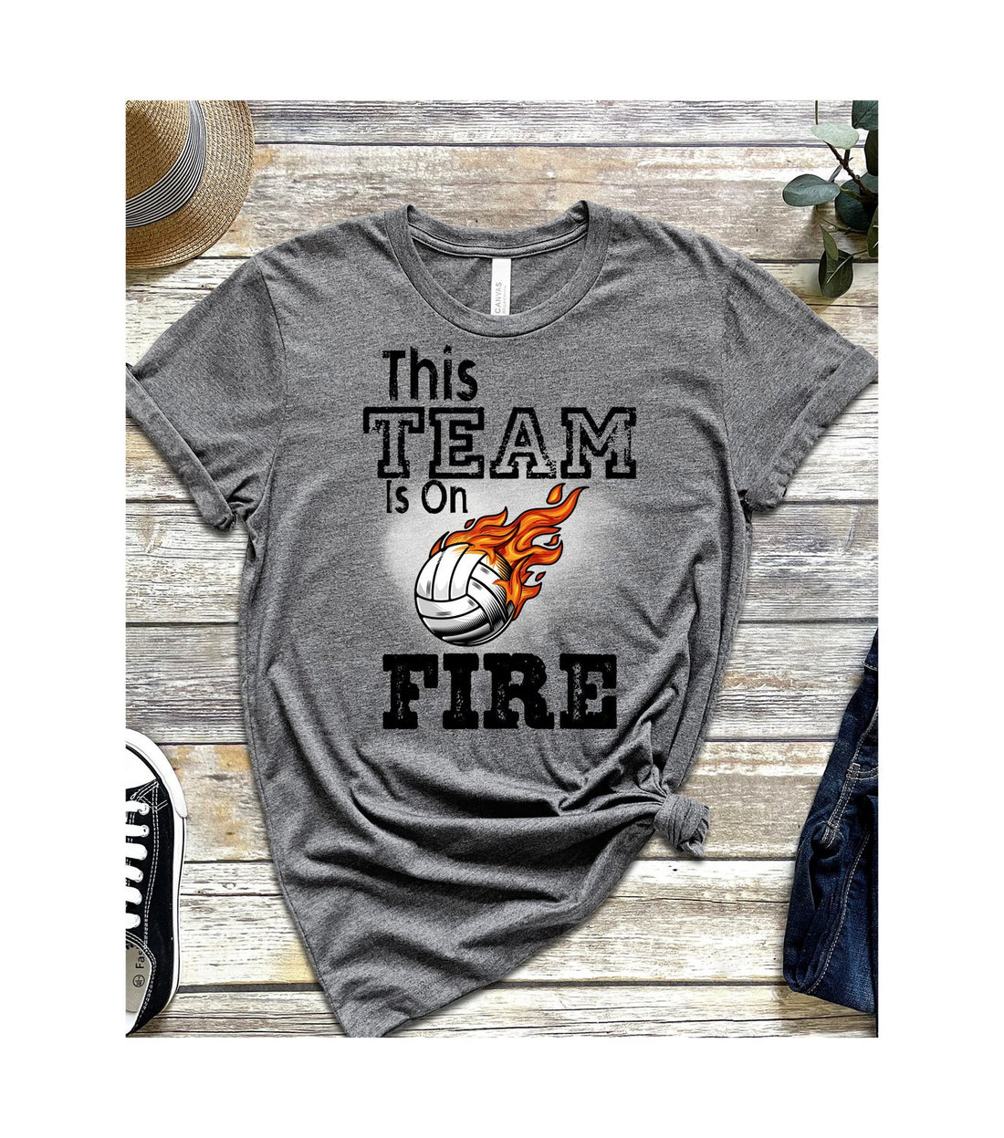 This Team Is On Fire - T-Shirts - Positively Sassy - This Team Is On Fire