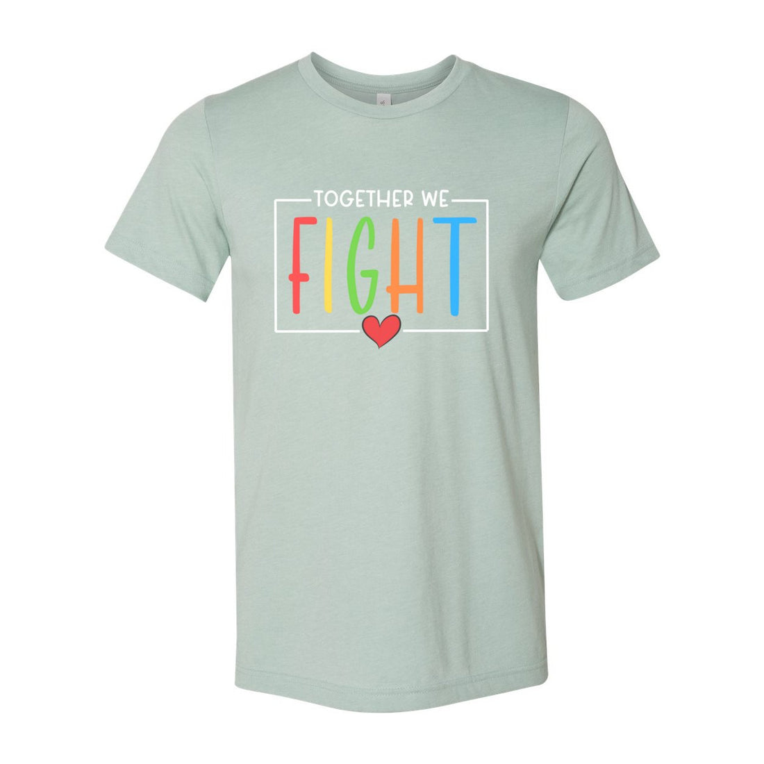 Together We Fight - T-Shirts - Positively Sassy - Together We Fight