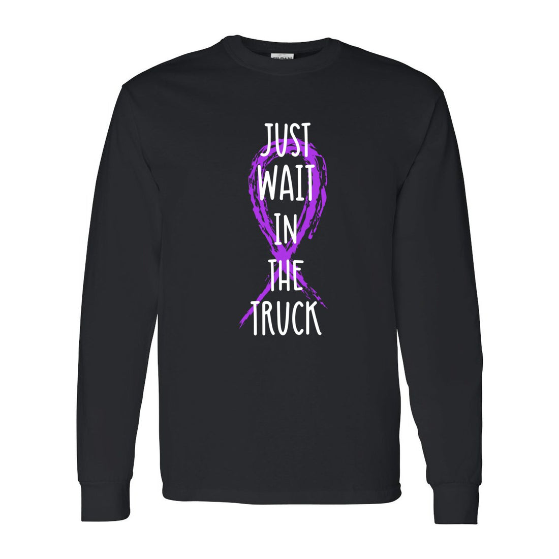 Wait In The Truck Cotton Long Sleeve T-Shirt - Long Sleeve - Positively Sassy - Wait In The Truck Cotton Long Sleeve T-Shirt
