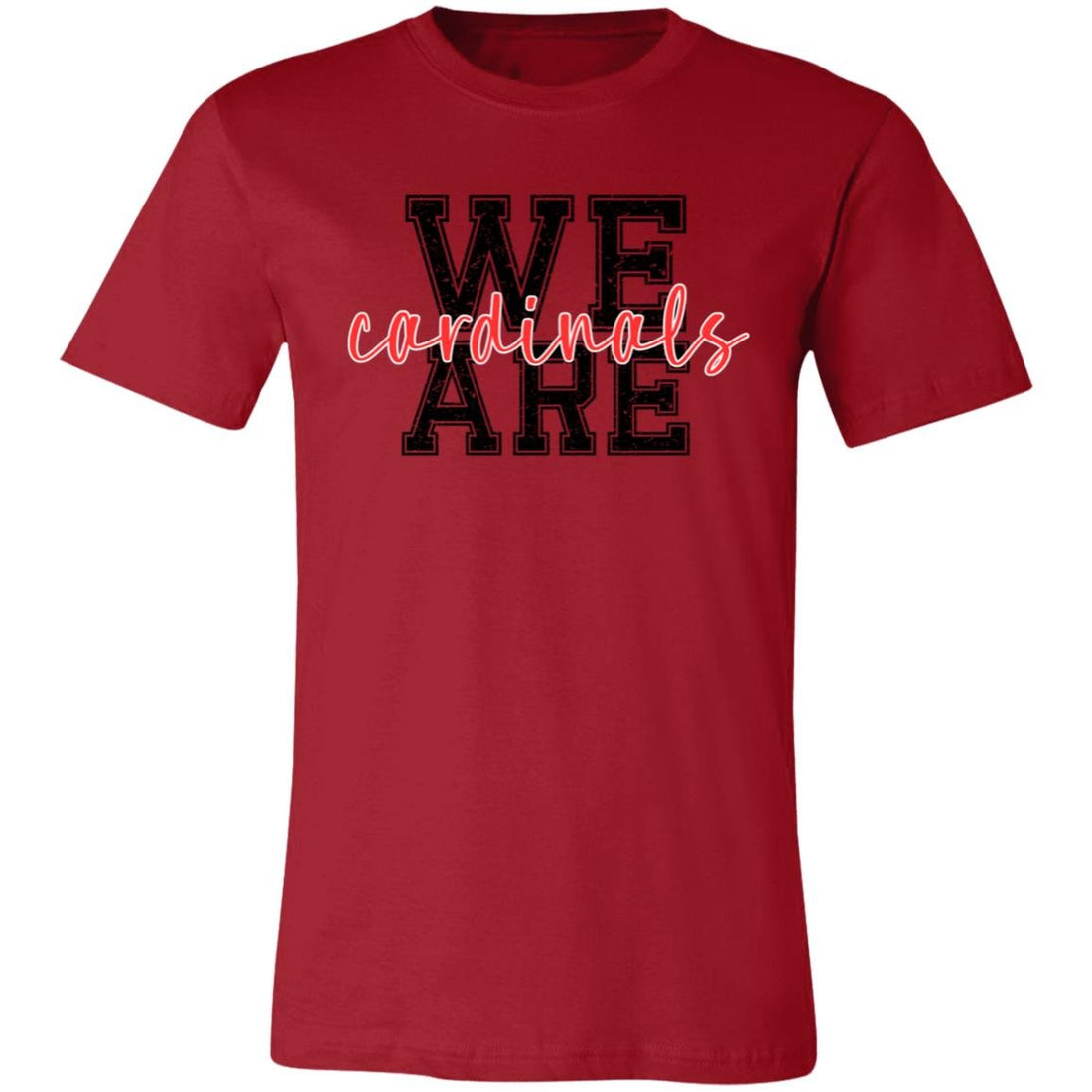 We Are Cardinals Unisex Jersey Short-Sleeve T-Shirt - T-Shirts - Positively Sassy - We Are Cardinals Unisex Jersey Short-Sleeve T-Shirt