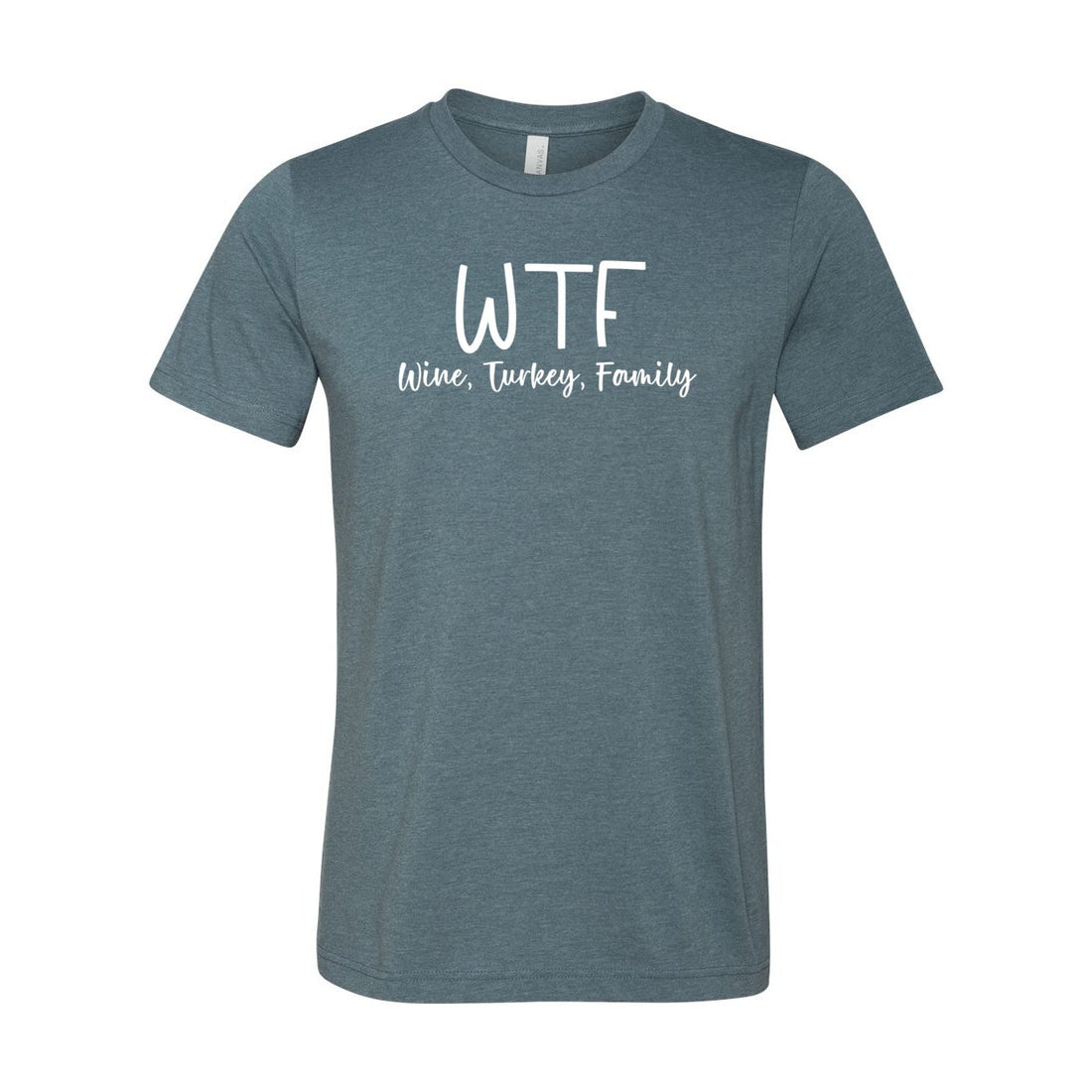 WTF Thanksgiving Short Sleeve Jersey Tee - T-Shirts - Positively Sassy - WTF Thanksgiving Short Sleeve Jersey Tee