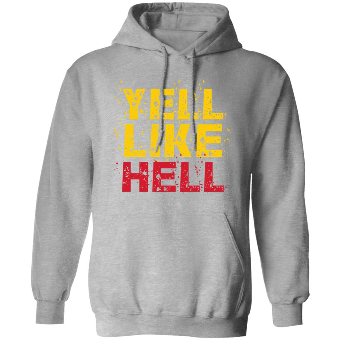 Yell Like Hell Pullover Hoodie - Sweatshirts - Positively Sassy - Yell Like Hell Pullover Hoodie