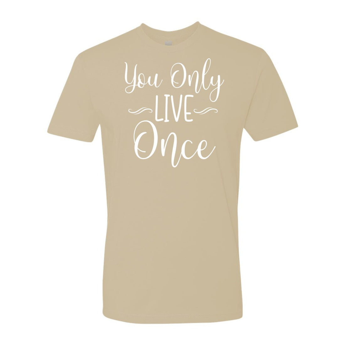 You Only Live Once Short Sleeve Crew - T-Shirts - Positively Sassy - You Only Live Once Short Sleeve Crew